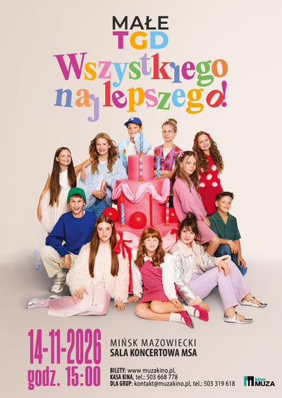 Plakat wydarzenia:  Małe TGD - "Wszystkiego Najlepszego!"    - Koncert